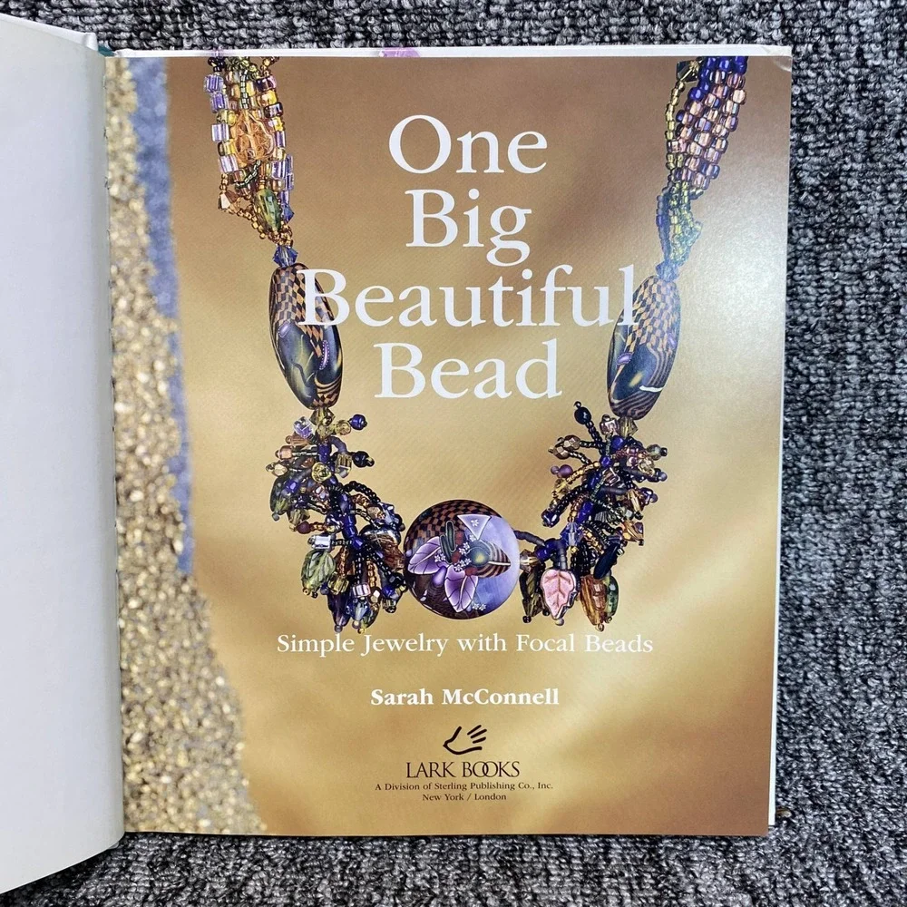 Lark Books One Big Beautiful Bead Sarah McConnell Hardcover Jewelry Making Craft